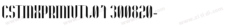CSTMXPRMNTL01 300820字体转换